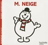 Monsieur Neige - Roger Hargreaves - 9782012248564