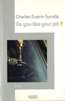 Do you like your job? - Charles Guérin Surville - 9782012380295
