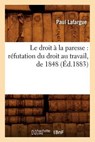 Le Droit À La Paresse - LAFARGUE,  Paul - 9782012568334