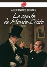 Le Comte de Monte-Cristo 1 - Texte abrégé - Alexandre Dumas ; Pierre-Marie Valat - 9782013230643