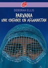 Parvana - Une enfance en Afghanistan - Deborah Ellis ; Christian Broutin - 9782013233293