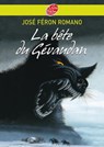La bête du Gevaudan - José Féron-Romano ; Christian Broutin - 9782013233811