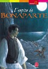 L'espion de Bonaparte - Muriel Carminati ; Cyril Terpent - 9782013234535