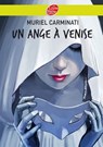 Un ange à Venise - Muriel Carminati - 9782013234542
