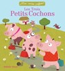 Les trois petits cochons - Sophie Koechlin - 9782013940634