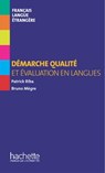 Collection F HS - Démarche qualité et évaluation en langues (ebook) - Patrick Riba ; Bruno Mègre - 9782014016574