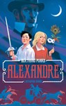 Alexandre : l'intrépide Dumas - Bertrand Puard - 9782016273036