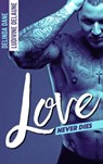 Love Never Dies - Delinda Dane ; Ludivine Delaune - 9782016278932