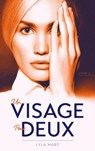 Un visage pour deux - tome 2 - Lyla Mars - 9782016286197
