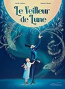 Veilleur de lune - Aurélie Bombace - 9782017086543