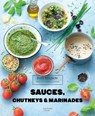 Sauces, chutneys et marinades - Thomas Feller - 9782017096160