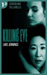 Killing Eve - Codename Villanelle - Episode 2 - LUKE JENNINGS - 9782017101840