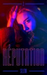 Réputation - Tome 1 - Selena - 9782017102069