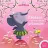 Mamie Poule raconte - L'éléphant qui voulait être une princesse - Christine Beigel - 9782017107637