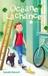 Océane Lachance - tome 1 - Isabelle Boisvert - 9782017110729