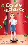 Océane Lachance - tome 3 - Le poète anonyme - Isabelle Boisvert - 9782017110828