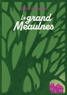 Le grand Meaulnes - Edition abrégée - Alain-Fournier - 9782017122630