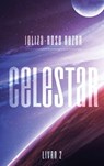 Celestar - Tome 2 - Jeliza-Rose Buzor - 9782017125693