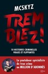 Tremblez ! - McSkyz - 9782017164807
