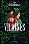 Dark Ascension - Tome 1 : Vilaines - Robin Benway - 9782017230854
