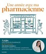 Une année avec ma pharmacienne - Dr Tugba - 9782017250968
