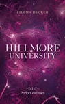 Hillmore University - tome 1 - Perfect enemies - Eilema Decker - 9782017260639