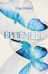 Éphémère - tome 1 - Promesses murmurées - Ema Dinkel - 9782017260677