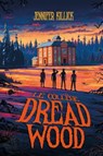 Le collège Dread Wood - tome 1 - Jennifer Killick - 9782017260714