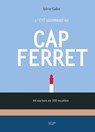 L'été gourmand au Cap Ferret - Sylvia Gabet - 9782017280231