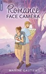 Romance face caméra - Marine Gautier - 9782017307044