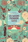 Les saisons d'Ashmore Castle - tome 2 - Mariages - Cynthia Harrod-Eagles - 9782017307594