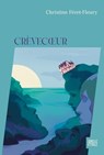 Crèvecoeur - Christine Féret-Fleury - 9782017307716
