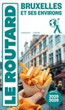 Guide du Routard Bruxelles 2025/26 - Collectif - 9782017312482