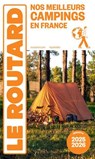 Guide du Routard Nos meilleurs campings en France 2025/26 - Collectif - 9782017314493