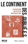Le continent des oublié.e.s - Thierry Lévêque - 9782017324485