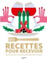 Recettes pour recevoir - Collectif - 9782017325833