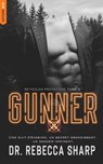 Reynolds Protective Series - tome 3 : Gunner - Dr Rebecca Sharp - 9782017330226