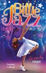 Billie Jazz - Tome 17 - La grande parade - Geneviève Guilbault - 9782017334255