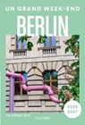 Berlin 2026-2027 Guide Un Grand Week-end - Collectif - 9782017337850