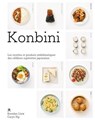 Konbini - Brendan Liew ; Caryn Ng - 9782017388692