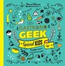Gastronogeek - Spécial kids - Thibaud Villanova - 9782017864509