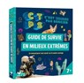 Guide de survie en milieux extrêmes - C'est toujours pas Sorcier - Stéphanie Bouvet - 9782017869801