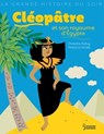 Cléopâtre et son royaume d'Egypte - Christine Palluy - 9782035972187