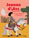 Jeanne d'Arc et son destin d'heroïne - Christine Palluy - 9782035972224