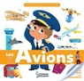 Les avions - Caroline Fait - 9782035974365