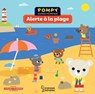 Pompy - Alerte à la plage - Emmanuelle Kecir Lepetit - 9782035997708