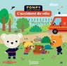 Pompy - L'accident de vélo - Emmanuelle Kecir Lepetit - 9782035997838