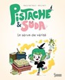 Pistache et le sérum de vérité - Paule Battault - 9782036018471