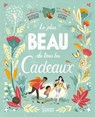 Le plus beau de tous les cadeaux - Bénédicte Rivière - 9782036018501