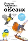 Petit guide d'identification des oiseaux - Felix Weiß - 9782036045071